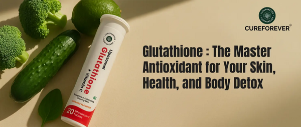 Glutathione: The Master Antioxidant for Your Skin, Health & Body Detox